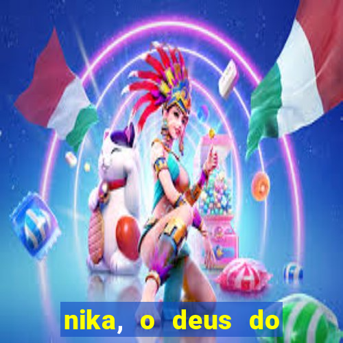 nika, o deus do sol mitologia